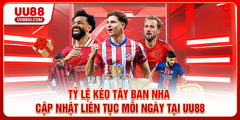Tỷ lệ kèo tây ban nha